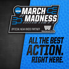 What's the march madness 2021 schedule? Listen Live Ncaa Tournament