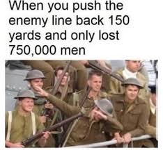WW1 - Meme by HotshotHornet18 :) Memedroid