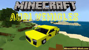 Текстуры для minecraft pe 1.16. Audi Vehicles Minecraft Pe Bedrock Mod 1 16 1 14 For Ios Android Download
