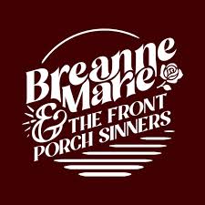 Breanne Marie & The Front Porch Sinners (@FrontPorchSinners) • Facebook