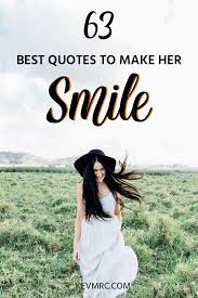 Following are good samples of funny romantic messages for wife to choose from and send: 63 Cute Smile Quotes For Her The Best Quotes To Make Her Smile