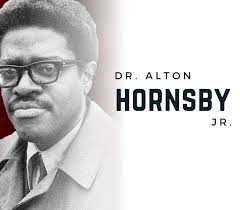Tribute to Dr. Alton Hornsby