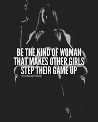 You've got to step up, emme. Success Quotes Isn T It Funny How Some Woman Only Start Stepping Up When They Feel They Hav Soloquotes Your Daily Dose Of Motivation Positivity Quotes And Sayings