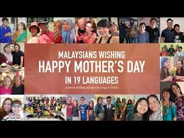 Mother's day is the most popular day of the year to dine out in the united states with almost 40% of consumers doing so 4. 19 Ways Of Saying Happy Mother S Day In Malaysia Youtube