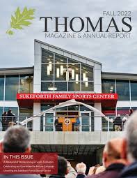 Thomas Magazine &amp; Annual Report Fall 2022 by Thomas College