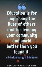 Part 2 This Quote Would Be A Good Bell Ringer For The Student To Define What Education Does For Them Teacher Quotes Self Improvement Quotes Improvement Quotes