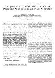 Jurnal sistem informasi diterbitkan oleh program studi sistem informasi. Pdf Penerapan Metode Waterfall Pada Sistem Informasi Pendaftaran Pasien Rawat Jalan Berbasis Web Mobile