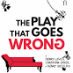 The Play That Goes Wrong