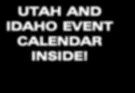 UTAH AND IDAHO EVENT CALENDAR INSIDE! INCLUDES EARLY 2008 EVENTS! DIRT  PAVEMENT ADVOCACY RACING TOURING DIRT vEmEnT VOCACY ACING