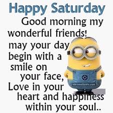 Good Saturday Morning Quotes Meme Image 17 Quotesbae