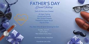 Father's Day Grand Tasting with Life Love Cheese