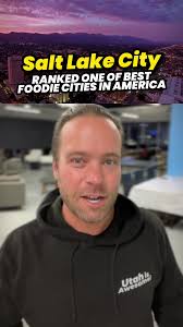 Salt Lake City: A Top Destination for Foodies