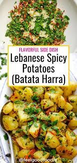 Batata Harra Is A Lebanese Spicy Potatoes Side Dish That S Full Of Flavor Easy To Make And Perfect To Serve A Potato Side Dishes Recipes Vegetable Side Dishes