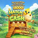 Hatch the Cash