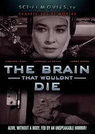 BRAIN THAT WOULDN'T DIE: Amazon.in: Eddie Carmel, Herb Evers, Linda Brent,  Leslie Daniels, Jason Evers, Bruce Brighton, Arny Freeman, Doris Brent, Vincent  Delaney, Leslie Daniel, Marilyn Hanold, Joseph Green, Sammy Petrillo, Joseph