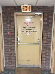 The photos are a great example of the importance of keeping bedroom doors closed while sleeping. In The Event Of A Fire Close The Door Quietly People Are Sleeping Crappydesign