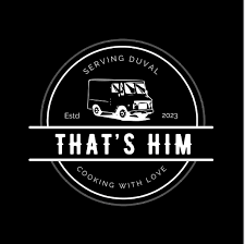 That’s Him Food Truck 2.0 — Restaurant food truck in Jacksonville, Florida