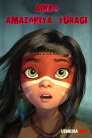 Genzel, gretel va sehrgarlar agentligi uzbek tilida multfilm 2021 o'zbek tarjima kino hd. Ainbo Amazoniya Yuragi Premyera Multfilm Uzbek Tilida Tarjima 2021 Full Hd O Zbek Tilida Tas Ix Skachat Kinonet Uz Tarjima Kinolar Seriallar Multfilmlar O Zbek Tilida Tomosha Qiling