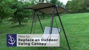 Canopy for garden swing 235x128cmpackage: How To Replace An Outdoor Swing Canopy Youtube