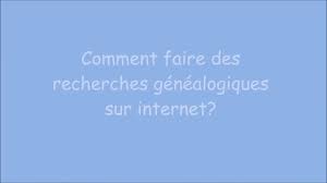 Créer son arbre généalogique gratuit : Comment Faire Des Recherches Genealogiques Sur Internet Youtube