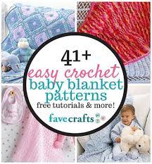 There is no need to be scared of a&amp;nbsp;tunisian crochet pattern&amp;nbsp;and this collection will show you why. 41 Easy Crochet Baby Blanket Patterns Favecrafts Com
