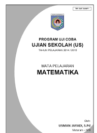 Dalamsebuah ujian terdapat 300 siswa : Soal Latihan Ujian Sekolah Us Matematika Sd Mi Tahun 2016 5