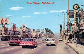 Vintage Van Nuys Victory Blvd San Fernando Valley 1960 S Los Angeles California Van Nuys Van Nuys California San Fernando Valley