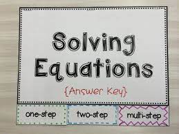 Interactive Notebook Three Tab Book For Solving One Step Two Step And Multi Step Equations Part Of An Relationship Worksheets Combining Like Terms Equations