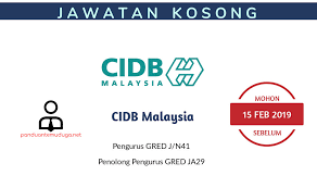 (c) tarikh tutup permohonan adalah pada 25 disember 2019 (rabu). Jawatan Kosong Cidb Malaysia Panduan Kerjaya Kerajaan