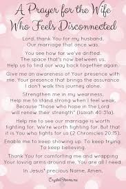 A Prayer For The Wife Who Feels Disconnected Crystal Storms Prayer For My Marriage Prayers For My Husband Prayer For Husband