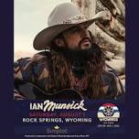 Ian Munsick I Wyoming's Big Show