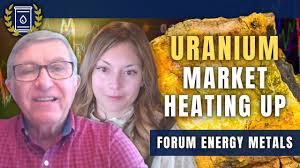 Uranium Term Market Heating Up, Sense of Urgency is Very Real: Forum Energy  Metals