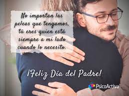 70 Frases Para El Dia Del Padre Maravillosas 2022