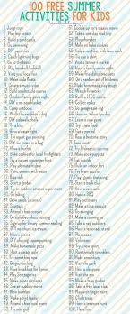 100 Free Summer Activities For Kids Awesome List Of Things To Do This Summer At Home A Free Summer Activities Summer Activities For Kids Fun Summer Activities