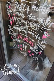 Wunderschones Handlettering Mit Inspirierenden Spruchen Im Leben Geht S Nicht Um Die To Dos Sondern Um Die Ta Fenster Kunst Fensterbilder Schone Handschrift