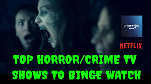 20 fantastic tv series worth binge watching by samuel roberts , gerald lynch , nick pino , tom power 20 may 2021 the best amazon prime tv shows in the us Top Crime Horror Tv Shows To Binge Watch In Netflix And Amazon Youtube