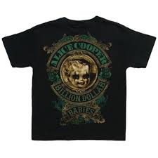 Launched the billion dollar body brand. Alice Cooper Alice Cooper Kids Toddler T Shirt Billion Dollar Baby 3 6 Months Clothes Black Kids Edition