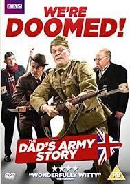 With Paul Ritter Richard Dormer Dad S Army Army Dads Hd Movies
