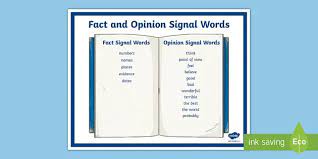 Students should be able to: Fact And Opinion Signal Words Poster Teacher Made