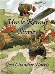 I am advised by my publishers that this book is to be included in their catalogue of humorous publications. Read Uncle Remus Stories Online By Joel Chandler Harris Books