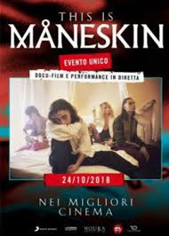 Måneskin is an italian rock band from rome, consisting of lead vocalist damiano david, bassist victoria de angelis, guitarist thomas raggi, and drummer ethan torchio. Movieland Ancona Goldoni This Is Maneskin