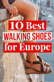 Best Walking Shoes For Europe 10 Different Styles Walking Shoes Europe Travel Outfits Best Walking Shoes
