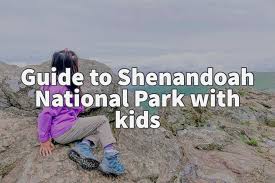 Best time of year to visit shenandoah national park. Guide To Shenandoah National Park With Kids Skylar Aria S Adventures