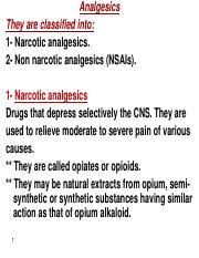 10 Analgesics Pdf Analgesics They Are Classified Into 1 Narcotic Analgesics 2 Non Narcotic Analgesics Nsais 1 Narcotic Analgesics Drugs That Depress Course Hero