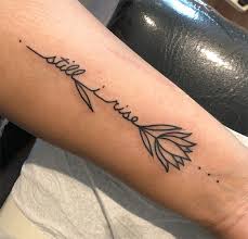 Still I Rise Tattoo Maya Angelou Quotes Inspirational Quotes Tattoos Flower Tattoo Stron Foot Tattoos For Women Tattoos For Women Flowers Tattoos For Women