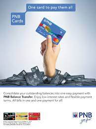 This means you'll owe money to the new credit card provider, not the old one. Pnb Credit Cards Home