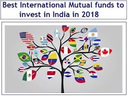 International Mutual Funds: What Are These, Pros And Cons, Tax