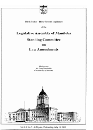 Legislative Assembly of Manitoba Standing Committee on Law Amendments