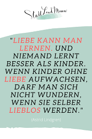 Die Schonsten Zitate Rund Ums Thema Kinder Stadt Land Mama In 2020 Mutter Zitate Zitate Geburt Kinder Zitate