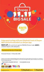 Shopee malaysia's 11.11 big sale is back with the best deals! Rm15 Off At Shopee 11 11 Big Sale Using Your Maybank Cards Best Credit Co Malaysia
